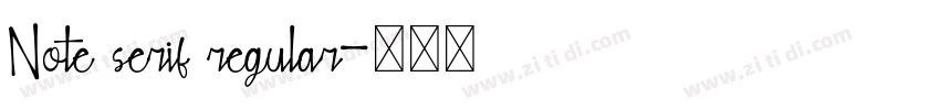 Note serif regular字体转换
